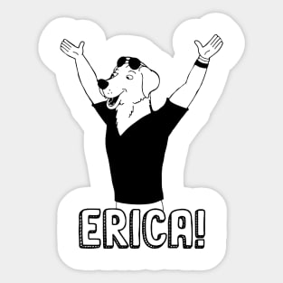 ERICA! Sticker